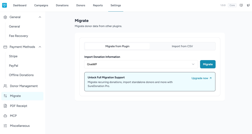 Migrate Donations to SureDonation Migrate from Plugin