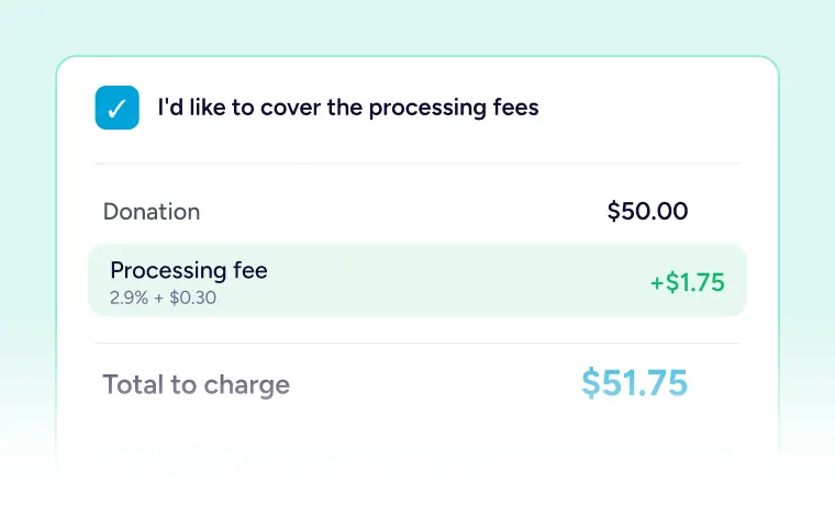 Donation Forms Cover processing fees for donation